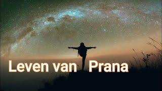 Leven van Prana