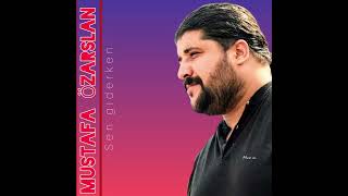 #MustafaÖzarslan - Sen Giderken