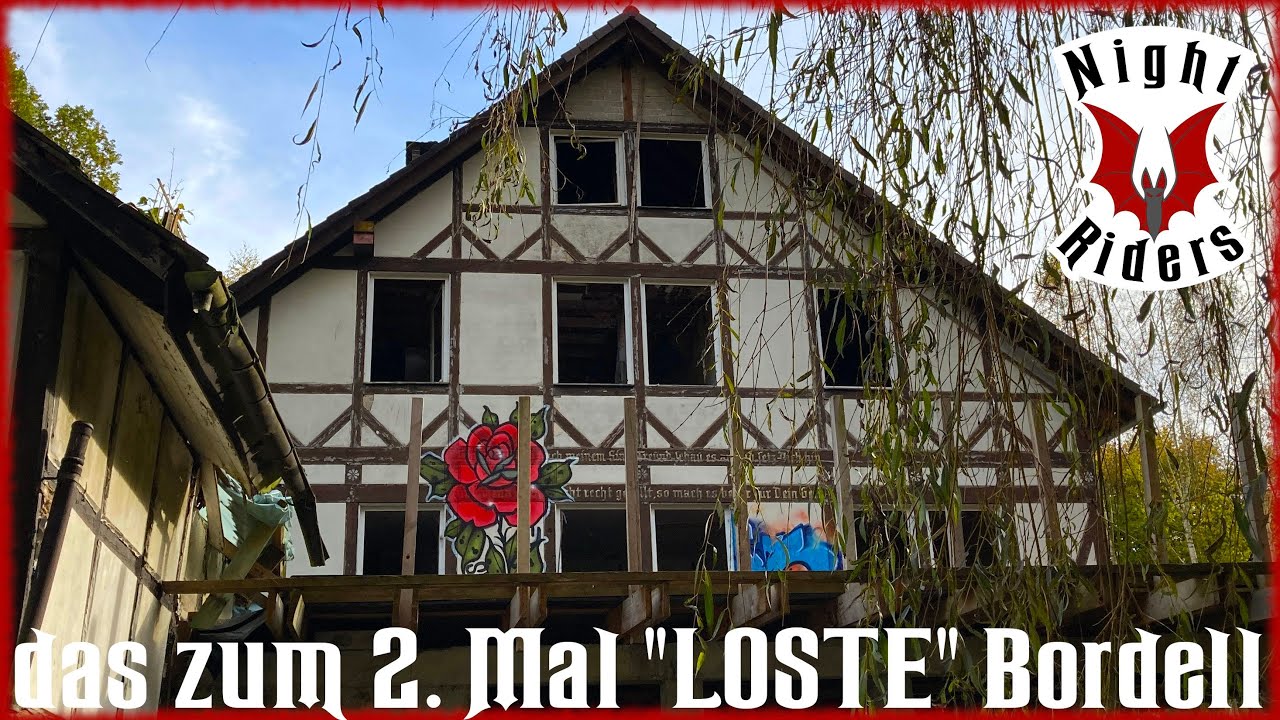 Sanierung fehlgeschlagen: das Bordell ist schon wieder LOST - Night Riders Urbex