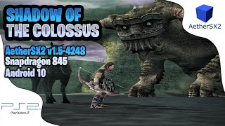 Shadow Of The Colossus Aethersx2 V1.5-4248 Snapdragon 845 Android 10 Best Settings
