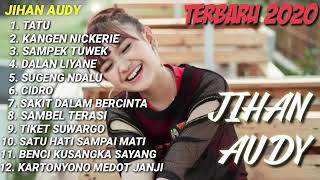 Download Lagu JIHAN AUDY Full album terbaru dangdut 2020