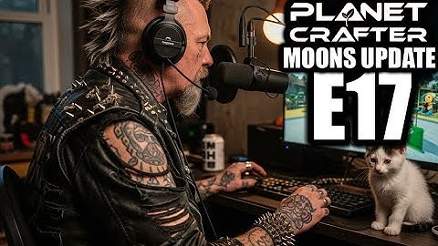 Planet Crafter: MOONS - s01e17