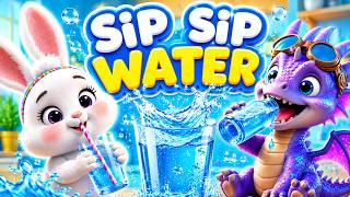 Sip Sip Water 💧 + More Kids Songs &amp; Stories | 10 Minute Compilation #nurseryrhymes #kidssongs