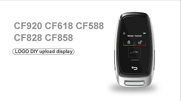 LCD KEY DIY LOGO Uploading for CF920 CF618 CF588 CF828 CF858