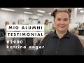 MIG ALUMNI TESTIMONIAL - Graduate #2990 - Katrina Anger