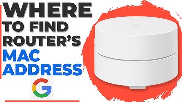 How to Find the MAC Address on Your Google Router