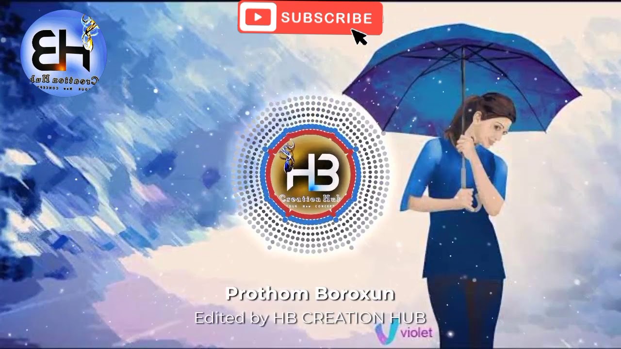 Prothom Boroxun  Romantic Song  Visualization edited by HB CREATION