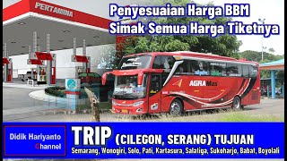 Terbaru !!! Harga Tiket Bus Agra Mas Semua Rute Peyesuaian Harga BBM