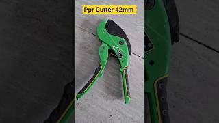 Ppr Pipe Cutter | 42mm Ppr Pipe Cutter | Ppr 42mm Plastic Cutter | Pipe Cutter #Tools #Shorts