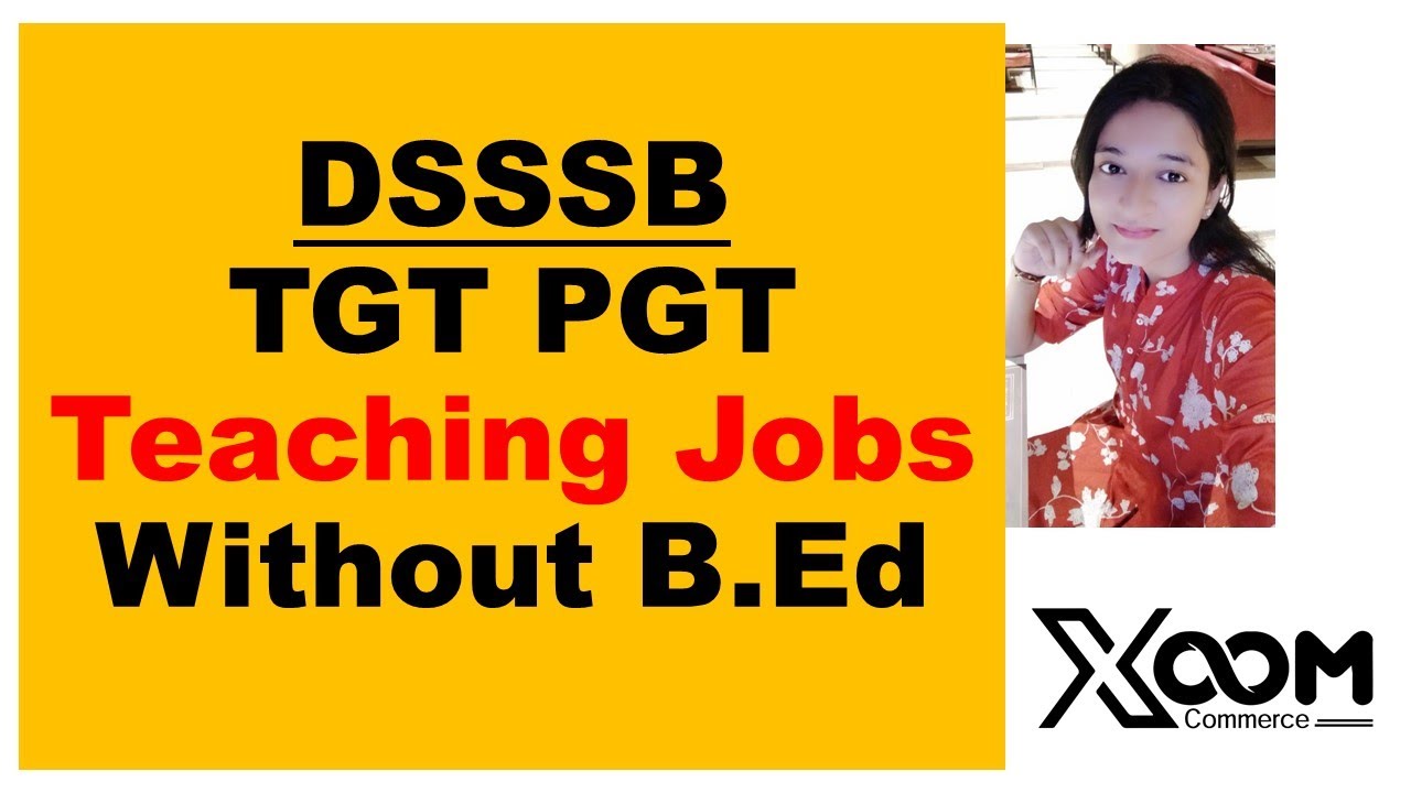 DSSSB TGT PGT RECRUITMENT 2020 | DSSSB VACANCY 2020 || Teaching Jobs || 8948156741