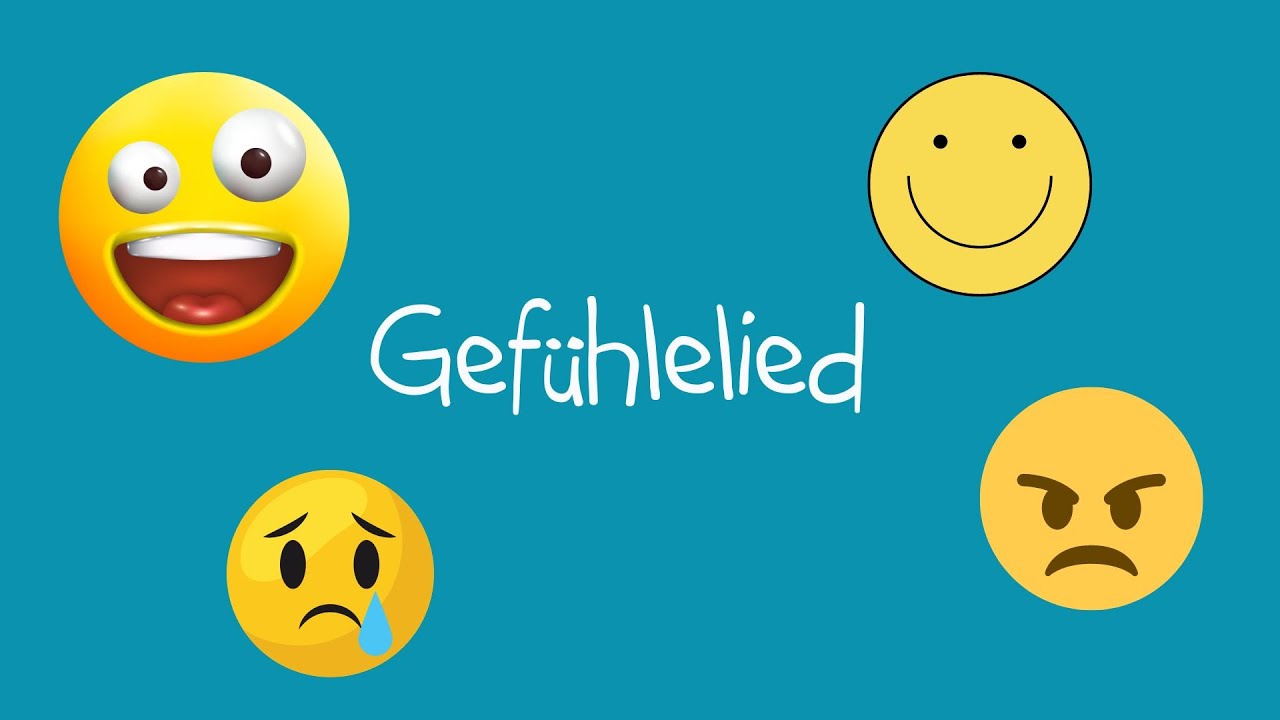 Kinderlied - Gefühlelied