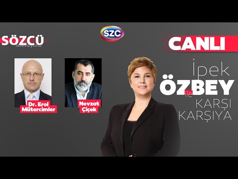 Erol Mütercimler & Nevzat Çiçek | Erdoğan, Özgür Özel, AKP, CHP, MHP, Sinan Ateş