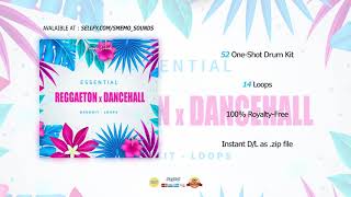 Reggaeton (ESSENTIAL Drum Kit & Loops) [Dancehall & Moombahton & Afropop] Reggaeton Sample Pack 2020