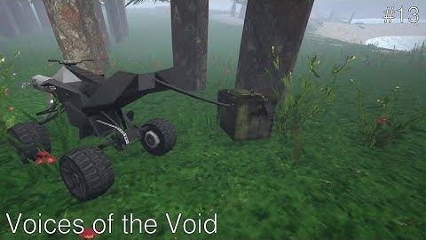 Voices of the Void - Relaxing Gameplay - No Commentary - Ambient Mode #13: Building a Friend