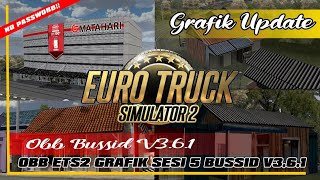 UPDATE OBB BUSSID V3.6.1 GRAFIK UPDATE 4K PREMIUM || NO PASSWORD || DIJAMIN MAKIN BETAH