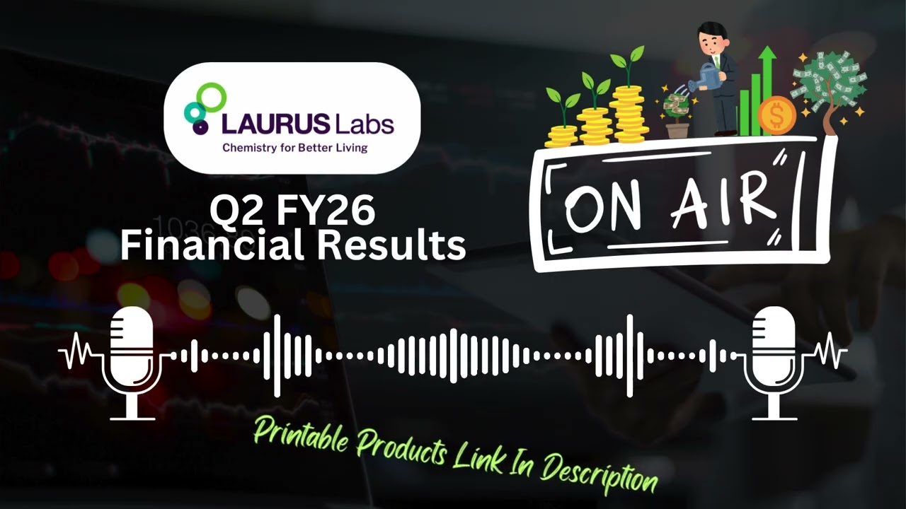 Laurus Labs Q2 FY26 Results | Strong Growth Ahead? | Detailed Analysis & Insights