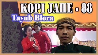 Tayub Blora KOPI JAHE - 88, Cuplikan Goro-Goro Wayang Ki Sigid Ariyanto