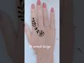 trending simple stylish mehandi design for girls