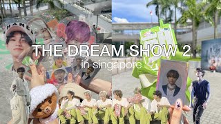 the dream show 2 in singapore  || fansupport preparation, concert, pop-up store 
