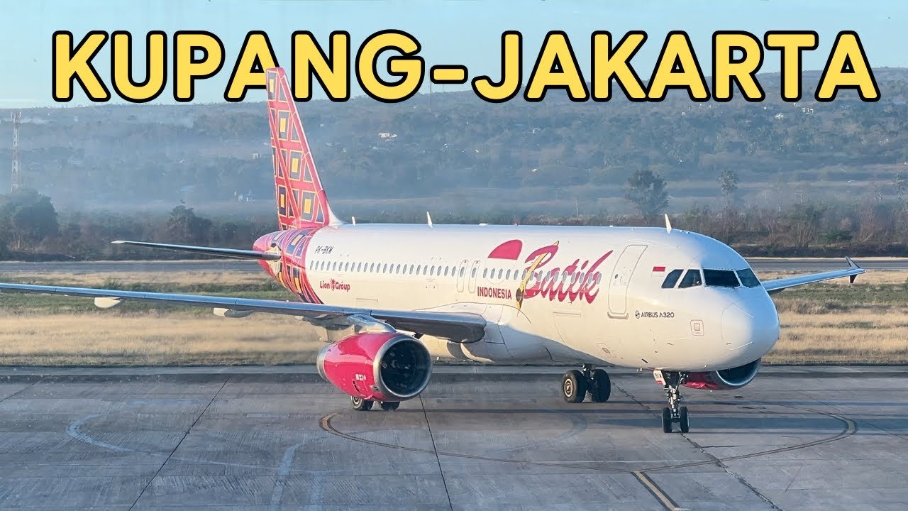 BATIK AIR KUPANG - JAKARTA DIRECT FLIGHT TRIP REPORT | HARGA TIDAK BEDA JAUH DENGAN SUPER AIR JET?