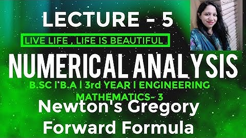 #L-5 l Interpolation l Newton- Gregory Forward Formula l NUMERICAL ANALYSIS l B.A/B.SC-3/B.Tech-2