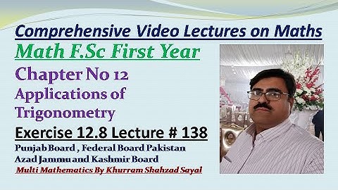 Cir cum-Circle, In Circle, Escribed Circle, Math Part First FSC, Ch 12 Ex 12.8 Lec 138