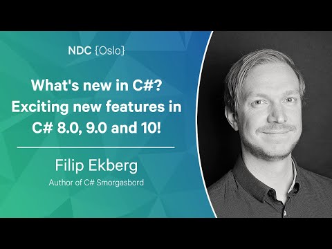 What's new in C#? Exciting new features in C# 8.0, 9.0 and 10! - Filip Ekberg - NDC Oslo 2022