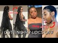 MY FIRST BIG CHOP 2020😱 | CUTTING MY LOCS OFF| MENTAL BREAKDOWN |