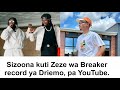 Sizoona Kuti Zezewa Breaker Record YaDriemo Pa YouTube