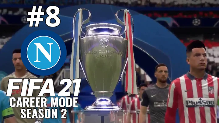 CHAMPIONS LEAGUE FINAL AGAINST ATLETICO! | FIFA 21 | Napoli Career Mode S2 Ep.8