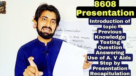 8608 Final lesson plan presentation guide B. Ed students Aiou