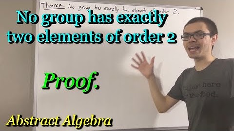 Prove that no group has exactly two elements of order 2 (ILIEKMATHPHYSICS)