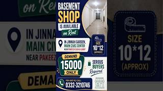 Basement Shop for Rent in Jinnah Garden Main Civic Center | Near Pakeeza Cash &amp; Carry