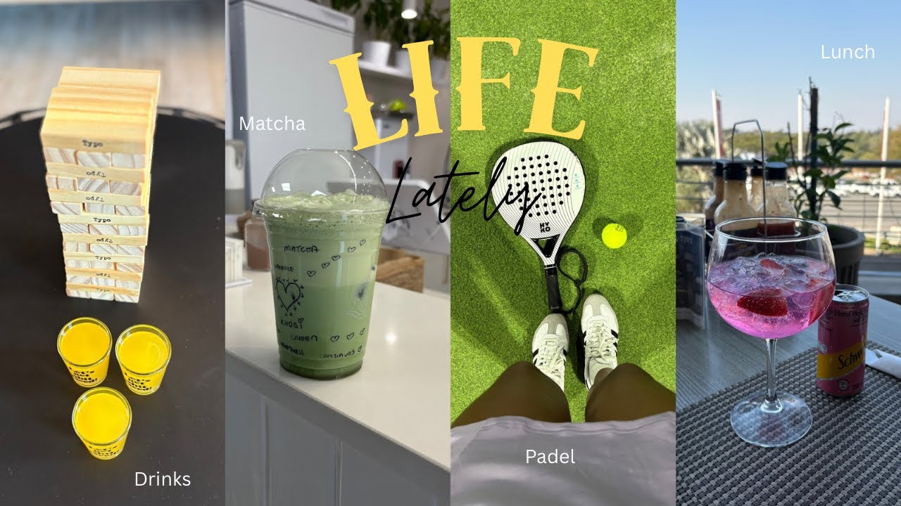 #lifelately VLOG:What I’ve been up to lately|Padel|Driving|LunchDates|MatchaRun|Drinks|friends etc