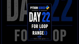 Python Series 🐍| Day 22— For Loop + range()Function#python #pythonforbeginners#fyp#viral#explorepage