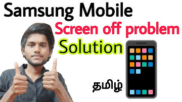 samsung mobile screen off problem / samsung phone screen timeout / tamil
