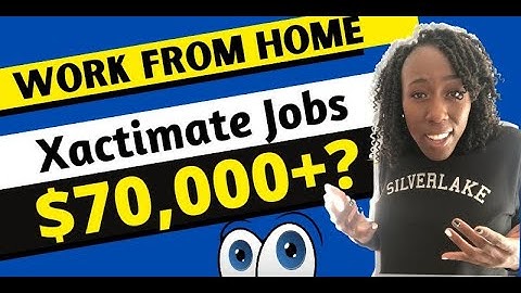 🔥 Xactimate Online for Claims Adjuster Trainees and Jobs Xactimate Jobs