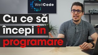 Wellcode - tot ce trebuie să știi despre limbajele de programare (ca începător)