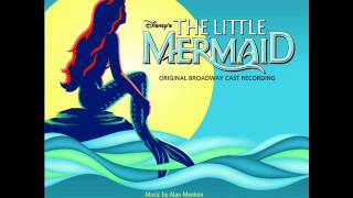 The Little Mermaid on Broadway OST - 23 - Kiss the Girl