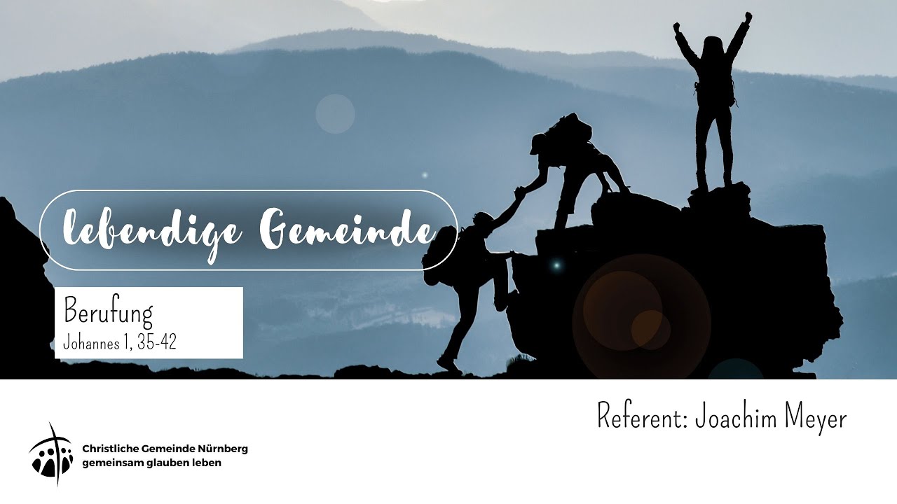 Lebendige Gemeinde - Berufung