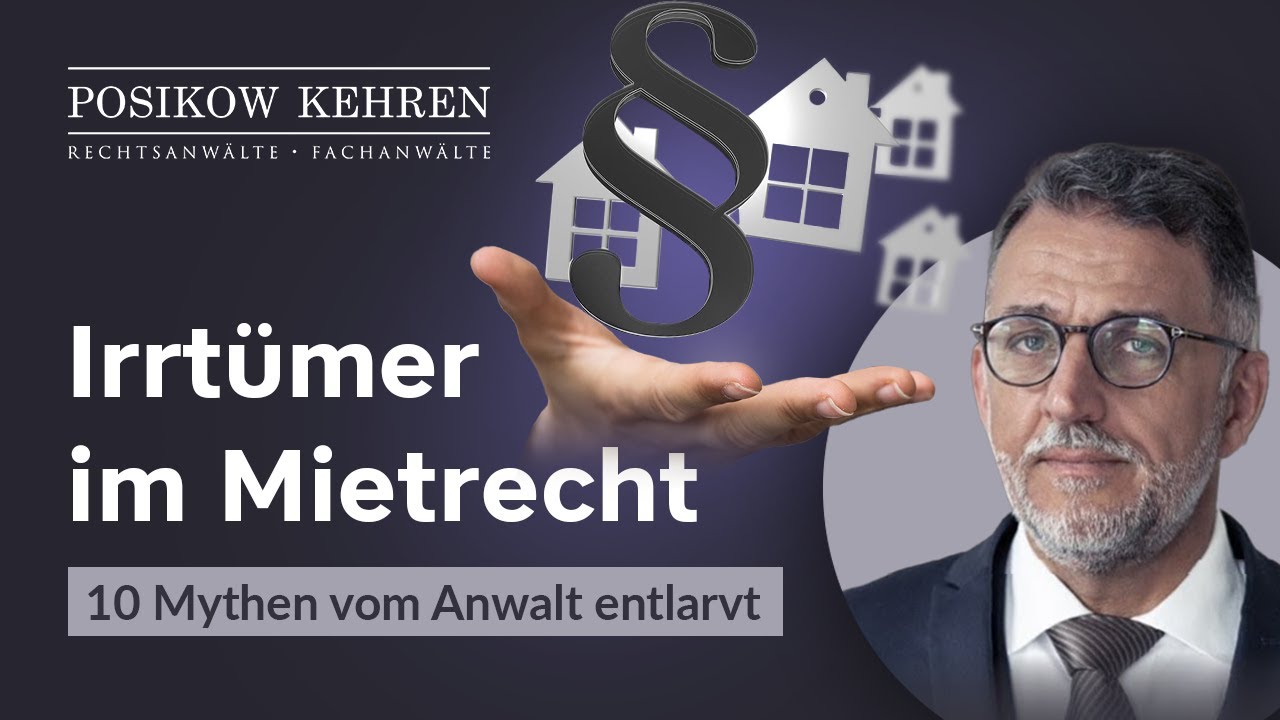 Mythen im Mietrecht vom Anwalt entlarvt! Die 10 größten Irrtümer 🏠
