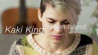 Kaki King - Bowen Island (Using Passerelle)