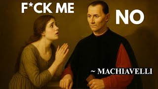 Machiavelli 5 HIDDEN Rules That Make Women BEG You.