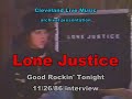 Capture de la vidéo Lone Justice  Maria Mckee Interview 11/26/86 Phantasy Lakewood Oh -Good Rockin' Tonight - March 1987