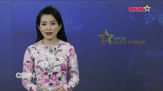 Thời sự quốc phòng Việt Nam 29/3/2019