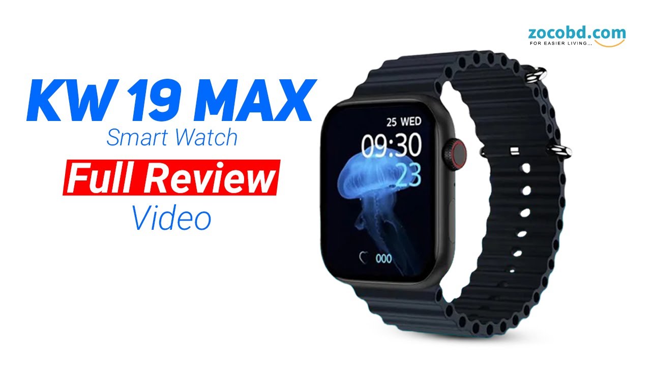 Kw19 Max Smart Watch