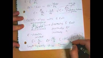 Electrostatics - Dielectric, Energy in Capacitors