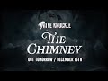 White Knuckle- The Chimney Update 2025