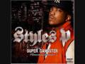 Styles P -  Good Times (I Get High) Mp3 Song