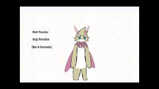 Moth Transfur Kaiju Paradise